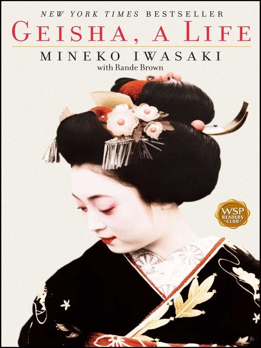 Title details for Geisha by Mineko Iwasaki - Wait list